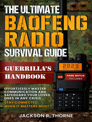 cover image of The Ultimate Baofeng Radio Survival Guide